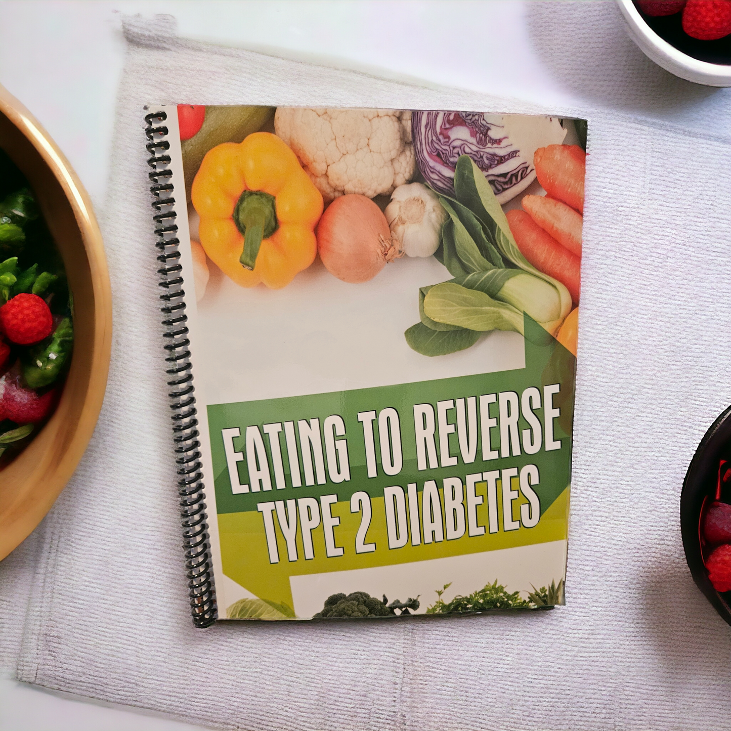 Eating To Reverse Type 2 Diabetes Physical Copy